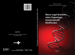 Marco Legal Brasileiro sobre Organismos Geneticamente Modificados