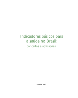 Indicadores b&aacute;sicos para a sa&uacute;de no Brasil