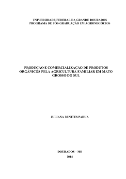 PRODUÇÃO E COMERCIALIZAÇÃO DE PRODUTOS ORGÂNICOS