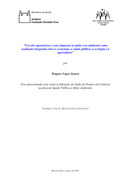 &ldquo;Uso dos agrot&oacute;xicos e seus impactos &agrave; sa&uacute;de e ao ambiente: uma