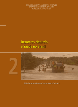 Desastres Naturais e Sa&uacute;de no Brasil
