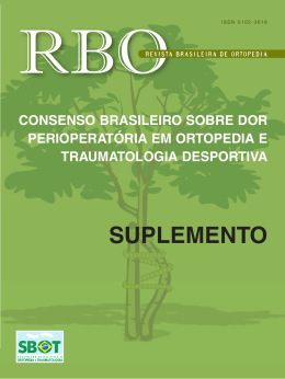 Consenso Brasileiro sobre Dor Perioperatória em Ortopedia e