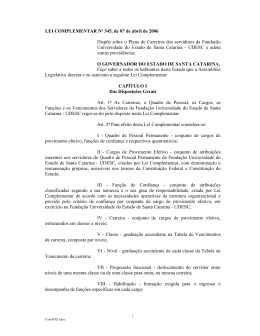 LEI COMPLEMENTAR N&ordm; 345, de 07 de abril de 2006 Disp&otilde;e sobre