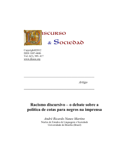 Racismo discursivo &ndash; o debate sobre a pol&iacute;tica de cotas para negros