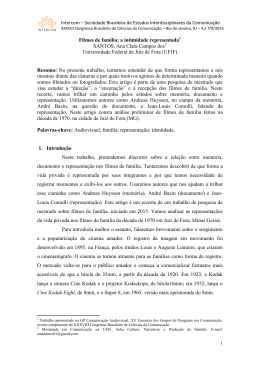 Filmes de fam&iacute;lia: a intimidade representada SANTOS, Ana Clara