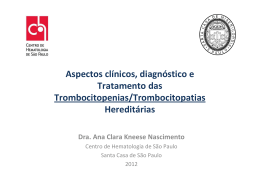 Aspectos clínicos, diagnóstico e Tratamento das Trombocitopenias
