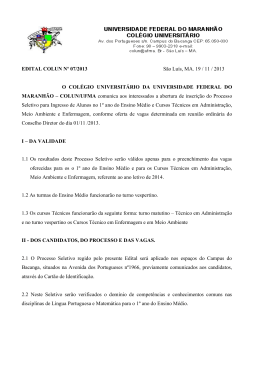 EDITAL COLUN N&ordm; 07/2013 S&atilde;o Lu&iacute;s, MA. 19 / 11 / 2013 O