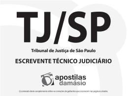 TJ/SP ESCREVENTE T&Eacute;CNICO JUDICI&Aacute;RIO Tribunal de Justi&ccedil;a de