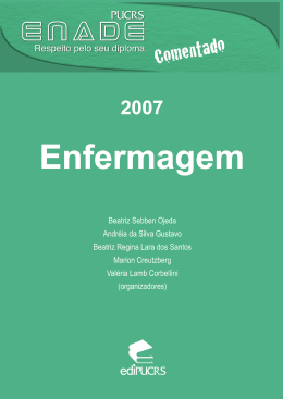 ENADE Comentado 2007: Enfermagem