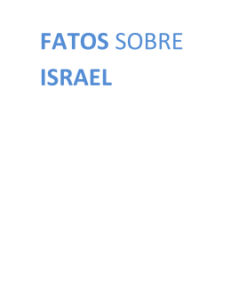FATOS SOBRE ISRAEL