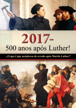500 anos ap&oacute;s Luth&eacute;r