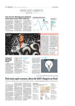 Dois anos após o prazo, obras de 2007 chegam ao final