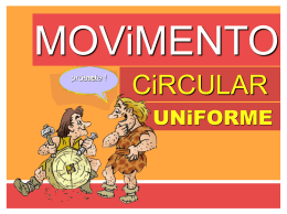 Movimento circular Uniforme