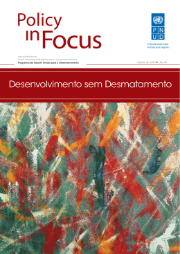 Desenvolvimento sem Desmatamento - International Policy Centre