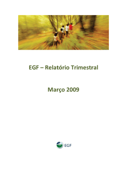 EGF – Relat Mar tório rço 2 o Trim 2009 mestral