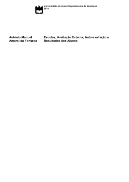 Ant&oacute;nio Manuel Amaral da Fonseca Escolas, Avalia&ccedil;&atilde;o Externa