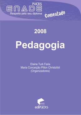 ENADE Comentado 2008: Pedagogia