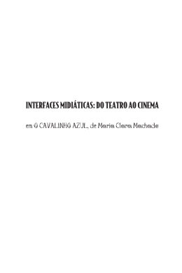 INTERFACES MIDI&Aacute;TICAS: DO TEATRO AO CINEMA em