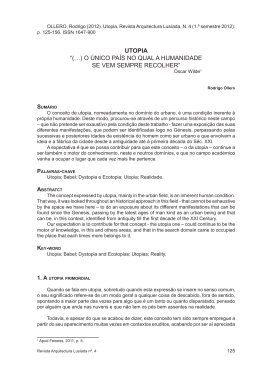 UToPIA &ldquo;(&hellip;) O &uacute;NIcO pA&iacute;S NO qUAL A hUmANIdAde Se vem