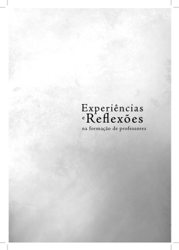 Experi&ecirc;ncias e Reflex&otilde;es na forma&ccedil;&atilde;o de professores