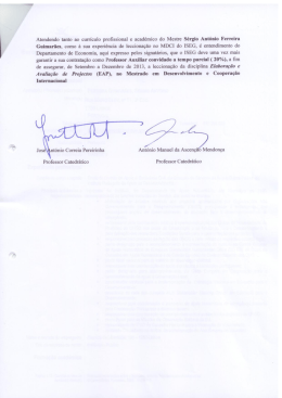 Atendendo tanto ao currículo profissional e académico do