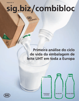 Primeira an&aacute;lise do ciclo de vida da embalagem de leite UHT