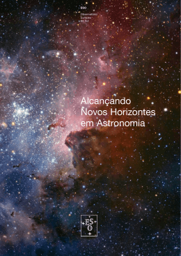 Alcan&ccedil;ando Novos Horizontes em Astronomia