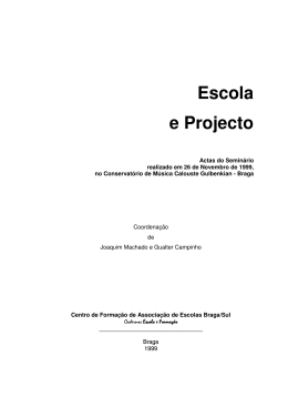Escola e Projecto - Universidade do Minho