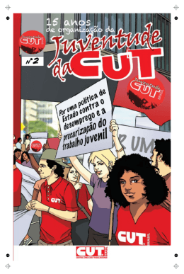 15 ANOS de Organiza&ccedil;&atilde;o da Juventude da CUT