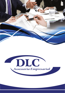 Por que a DLC Assessoria Empresarial?