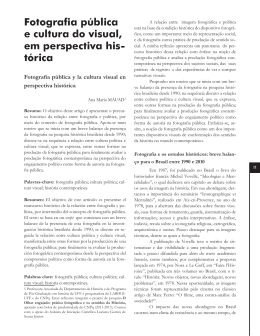Fotografia p&uacute;blica e cultura visual, em perspectiva hist&oacute;rica