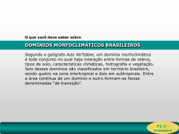 DOMÍNIOS MORFOCLIMÁTICOS BRASILEIROS