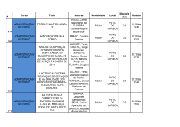 # Curso T&iacute;tulo Autores Modalidade Local Blocos/s alas Hor&aacute;rio 414