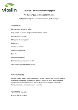 Cuscus de Camarão com Champignon Produtos: Quinoa Integral