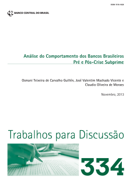 An&aacute;lise do Comportamento dos Bancos Brasileiros Pr&eacute; e P&oacute;s
