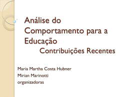 Análise do Comportamento para a Educação Contribuições Recentes