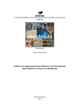 An&aacute;lise do Comportamento do Fluido de Corte Recuperado