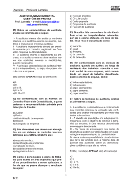 59) Sobre as características da auditoria, analise as informações a