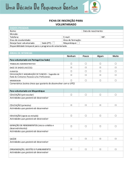 FICHA DE INSCRI&Ccedil;&Atilde;O PARA VOLUNTARIADO