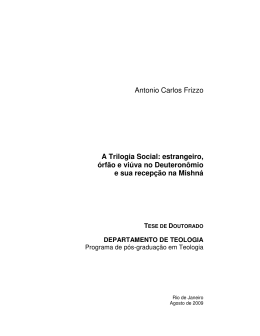 Antonio Carlos Frizzo A Trilogia Social: estrangeiro, órfão e viúva no