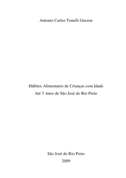 Antonio Carlos Tonelli Gusson H&aacute;bitos Alimentares de Crian&ccedil;as