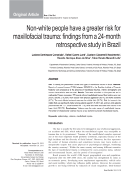 Non-white people have a greater risk for maxillofacial trauma