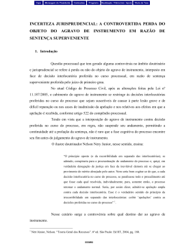 incerteza jurisprudencial: a controvertida perda do objeto