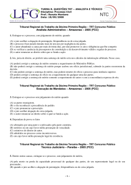 Analista Administrativo – Amazonas – 2005 (FCC) Execução de