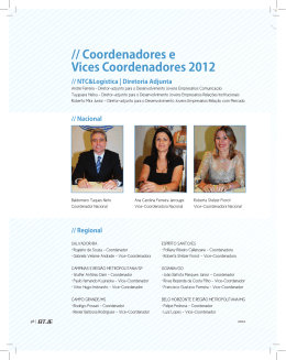 // Coordenadores e Vices Coordenadores 2012