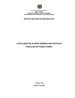 A INCLUS&Atilde;O DE ALUNOS SURDOS NAS ESCOLAS