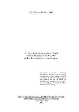 A educa&ccedil;&atilde;o de alunos surdos no Brasil do final da d&eacute;cada