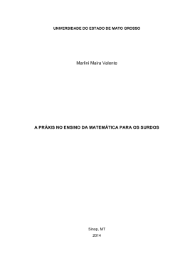 A pr&aacute;xis no ensino da Matem&aacute;tica para os surdos