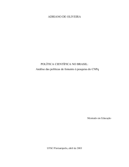 Pol&iacute;tica cient&iacute;fica no Brasil - Reposit&oacute;rio Institucional da UFSC