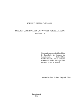 Disserta&ccedil;&atilde;o-Projeto e Constru&ccedil;&atilde;o de um Motor de Pist&otilde;es Ax&ndash;